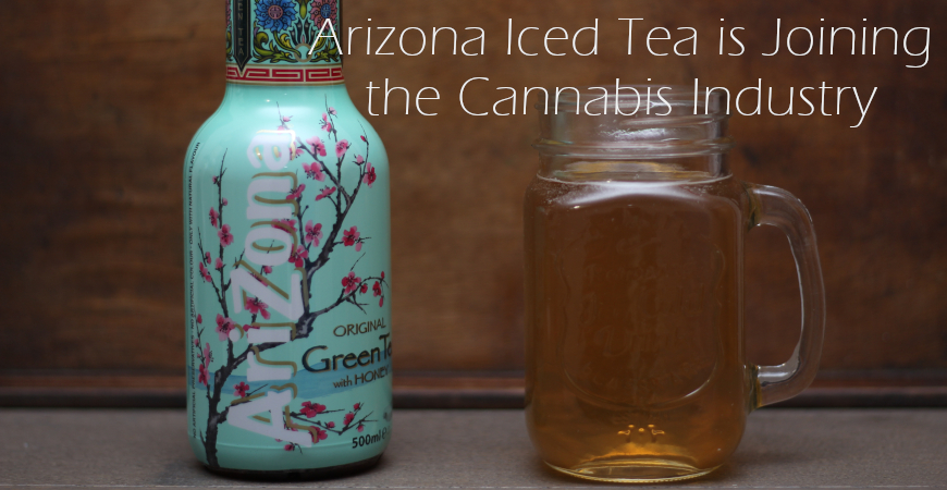 Arizona Iced Tea is Joining the Cannabis Industry